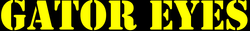 Gator Eyes